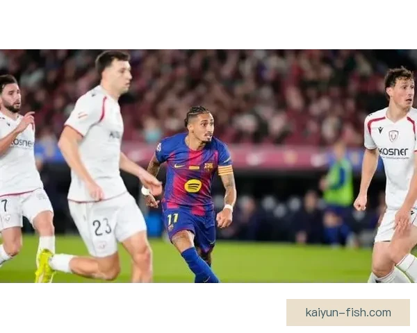 29岁拉菲尼亚迎生涯转折点，重新诠释自我表现引发关注